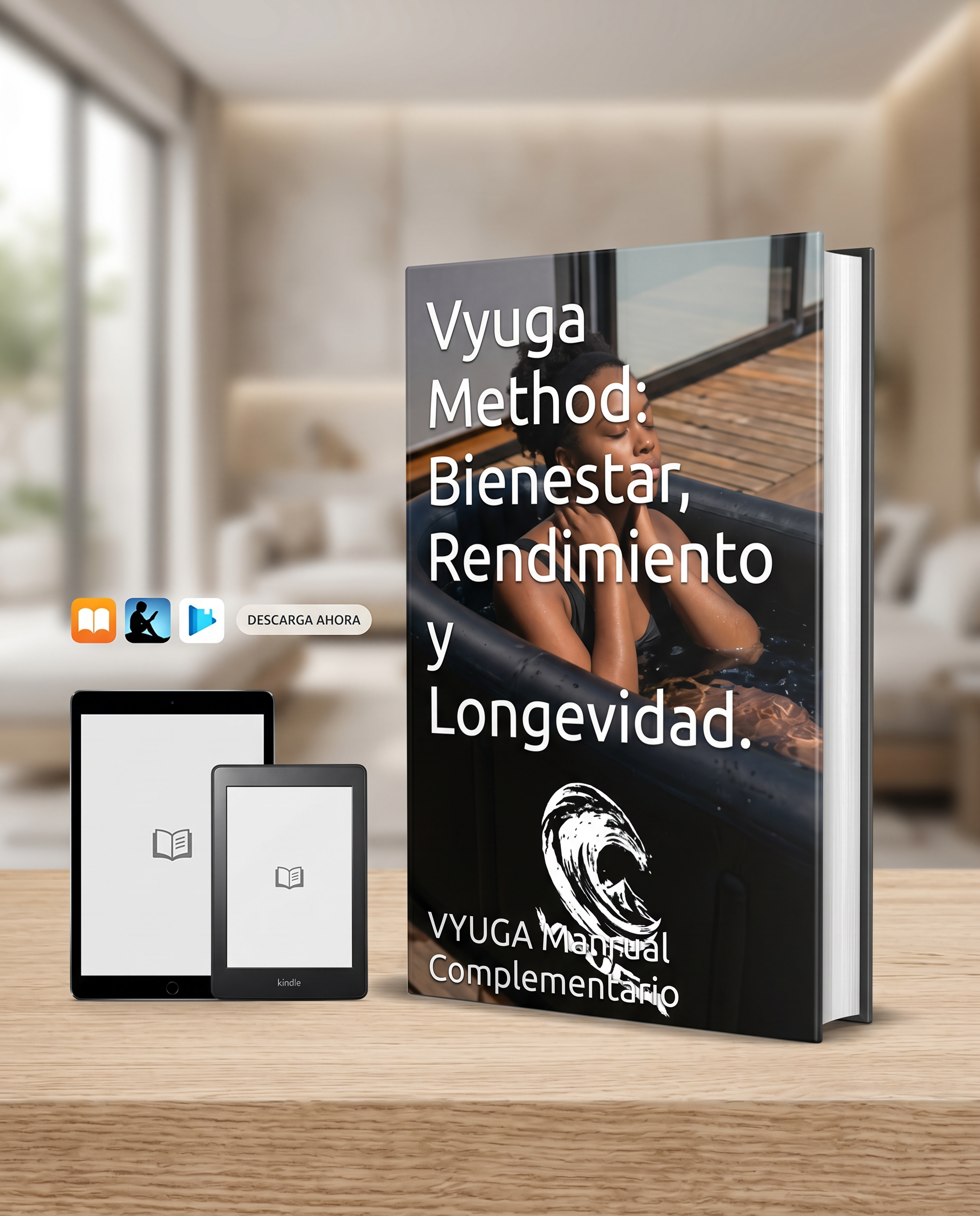 Vyuga Method: Bienestar, Rendimiento y Longevidad - Disponible en Descarga y Kindle